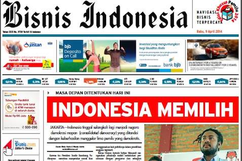 Bisnis Indonesia Edisi Cetak Senin (14/4/2014) Seksi Utama