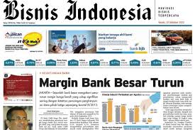 Bisnis Indonesia Edisi Cetak Selasa (29/4/2014), Seksi Utama