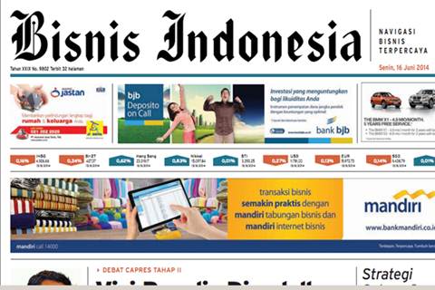 BISNIS INDONESIA EDISI SABTU (26/7/2014): Seksi Utama