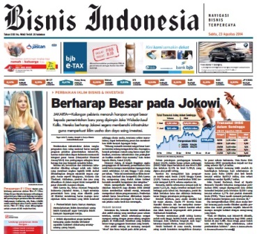 BISNIS INDONESIA edisi cetak Sabtu (23/8/2014), Seksi Utama