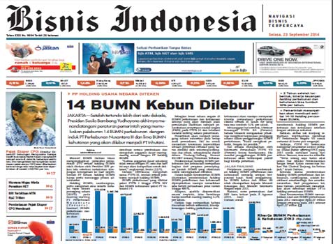 BISNIS INDONESIA Edisi Cetak Selasa (23 September 2014): Seksi Utama