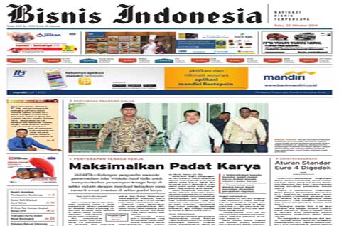 Headline Bisnis Indonesia Rabu  (22/10/2014)  UTAMA:  Maksimalkan Padat Karya