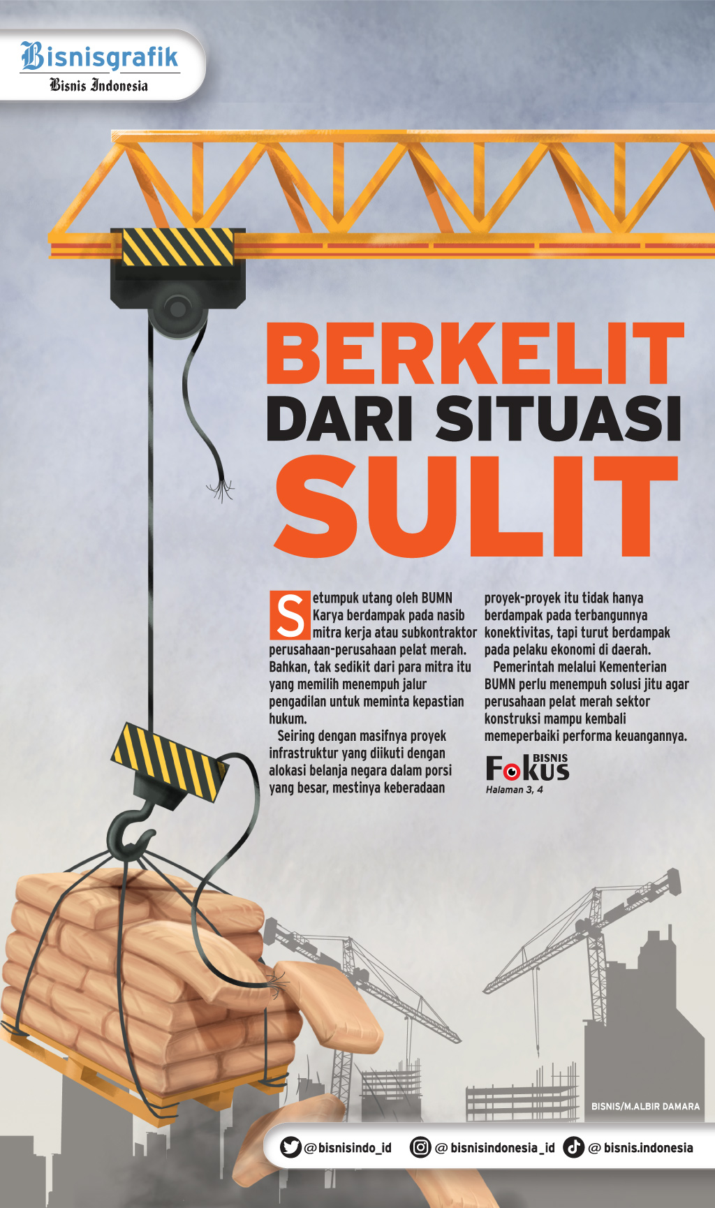 UTANG BUMN KARYA : Berkelit dari Situasi Sulit