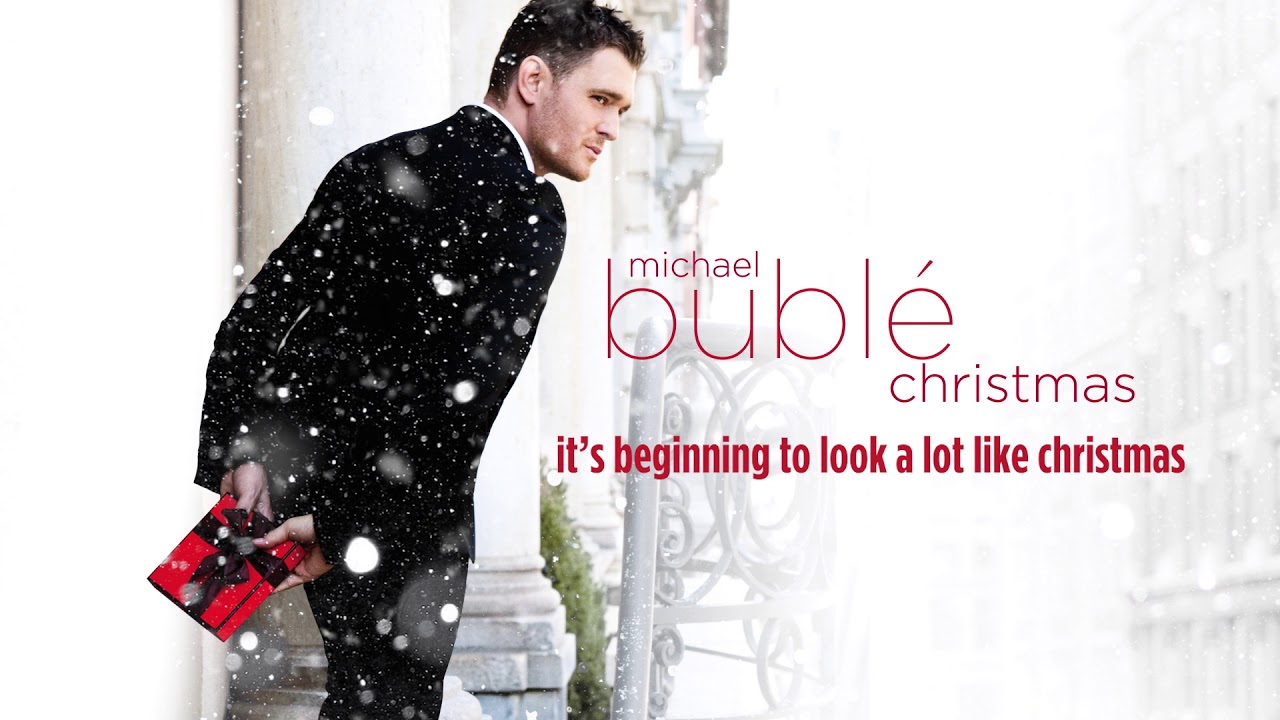 lagu natal It's Beginning to Look a Lot Like Christmas by Michael Bubl