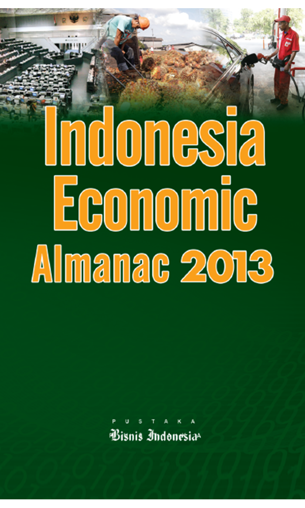 Indonesia Economic Almanac 2013