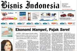 BISNIS INDONESIA: Ekonomi Mampet, Pajak Seret