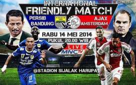 Persib vs Ajax Amsterdam (14/5): Tiket VIP Rp200.000, Tribun Rp35.000