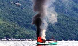 Perahu Nelayan Asing Ditenggelamkan, Pemerintah Tuai Pujian