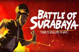 FILM ANIMASI: Battle of Surabaya Curi Perhatian Dunia