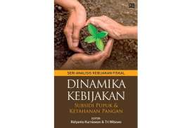 RESENSI BUKU: Setumpuk Problematika Subsidi Pupuk