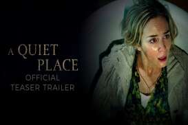 Catat Debut Manis, Film A Quiet Place Rajai Box Office