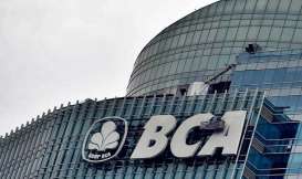 5 Berita Populer Finansial, BCA Kaji Akuisisi Bank Kecil Kedua dan MTF Targetkan Pembiayaan Rp14,21 Triliun Pada Semester I/2019