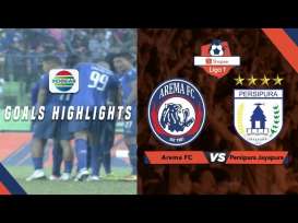 Liga 1: Arema FC vs Persipura 3-1, Arema Posisi 12. Ini videonya