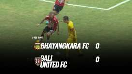 Bhayangkara FC vs Bali United 0-0, Bali United Kokoh di Puncak. Ini Videonya