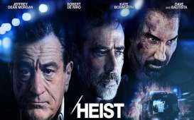 Sinopsis Film Heist: Kisah Ayah Membiayai Pengobatan Putrinya, Tayang Malam Ini Pukul 22.30 di Bioskop TransTV