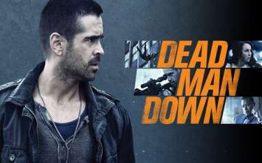 Sinopsis Dead Man Down, Tayang Pukul 01.00 WIB