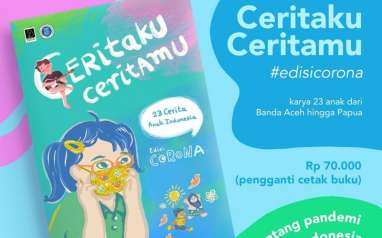 23 Cerita Anak Tentang Corona, Yuk Berdonasi untuk Bantu Cetak