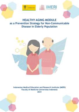 IMERI FKUI dan Nutricia Luncurkan Modul Healthy Aging