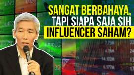 Lo Kheng Hong Sebut Influencer Saham Berbahaya, Kenapa?