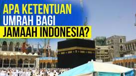 Pemerintah Arab Saudi Buka Pintu Umrah Jemaah Indonesia, Apa Syaratnya?