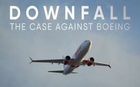 4 Fakta Film Dokumenter Downfall: The Case Against Boeing