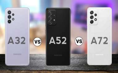 Spesifikasi Samsung Galaxy A32, A52, dan A72, Mana yang Terbaik?