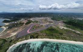 BISNIS PROPERTI : MotoGP Kerek Harga Tanah  di Mandalika