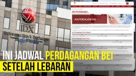 Sambut IdulFitri, BEI Liburkan Perdagangan 6 hari