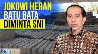 Jokowi: Tak Semua Barang Harus SNI