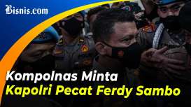 Kompolnas Desak Ferdy Sambo dipecat