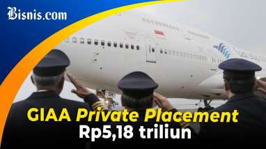 Terima PMN, Garuda Indonesia Private Placement Akhir Tahun
