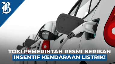 Pemerintah Berikan Insentif untuk Kendaraan Listrik Mulai 20 Maret