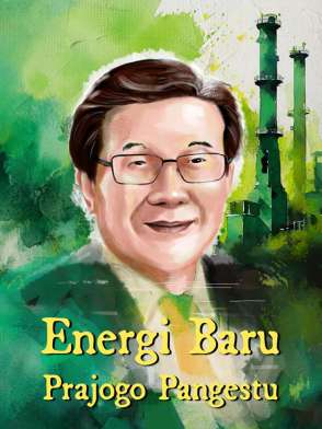 Energi Baru Prajogo Pangestu dari Barito Energy
