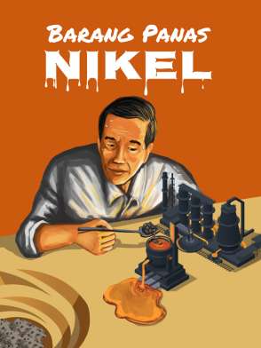 Hilirisasi Nikel Ugal-ugalan?
