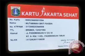  KARTU JAKARTA SEHAT: DKI Akan Keluarkan Aturan Baru bagi RS