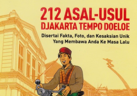  CITY GUIDE: Inilah Asal Usul Nama Karet Tengsin, Jakarta