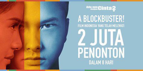  FILM AADC 2: Wow, Jumlah Penonton Masih Terus Menggelontor