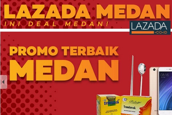  Lazada Tangkap Pasar Medan Dengan Cara Ini