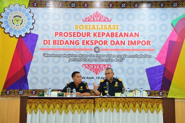  Tingkatkan Perekonomian Aceh, Bea Cukai Dorong Kegiatan Ekspor Impor