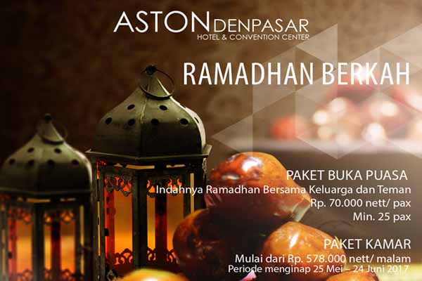  Aston Denpasar Siapkan Paket Khusus Ramadan