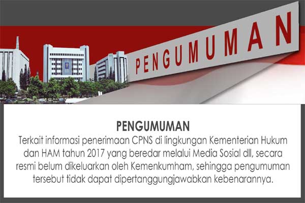  Kemenkumham: Info Penerimaan CPNS 2017 Hoax