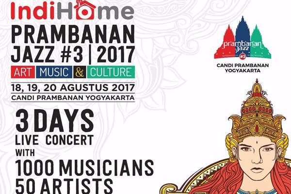  Indihome Prambanan Jazz 2017, Padukan Musik dan Tempat Eksotis