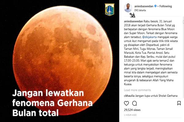  Anies Baswedan: Jangan Lewatkan Fenomena Gerhana Bulan Total