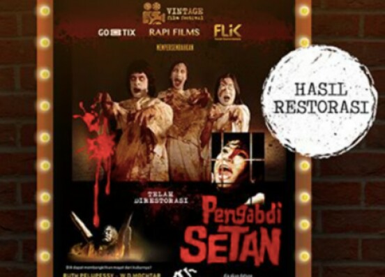  Film Pengabdi Setan Versi Lawas Tayang Lagi di Bioskop