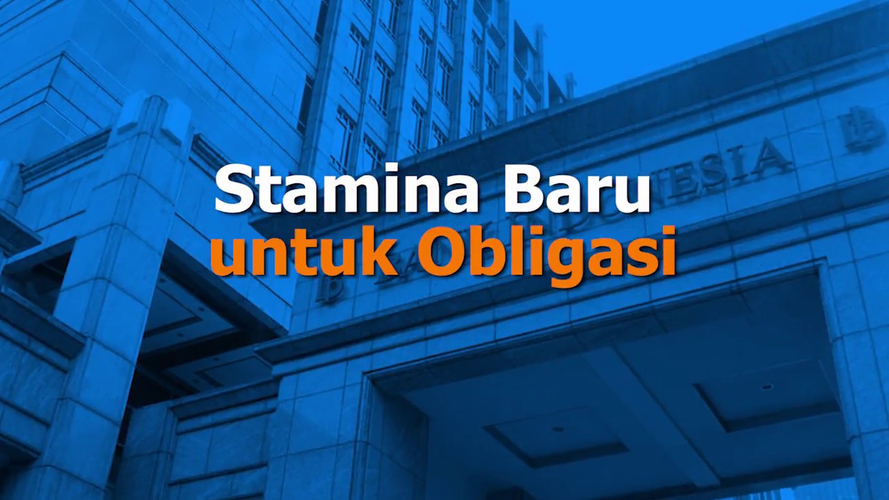  KABAR PASAR 31 MEI: Stamina Baru untuk Obligasi, Kenaikan Bunga Saja Tidak Cukup