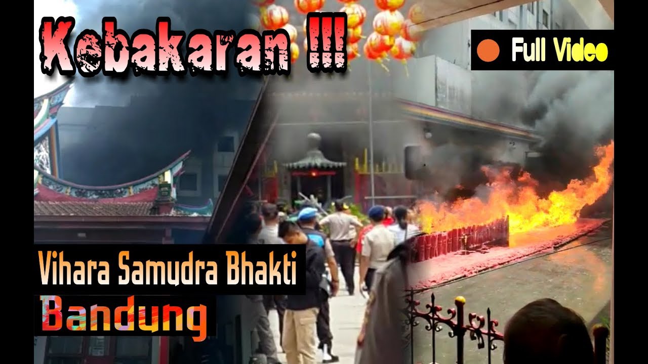  Vihara Samudra Bhakti Bandung Terbakar saat Rayakan Imlek, Ini Detik-Detik Peristiwanya