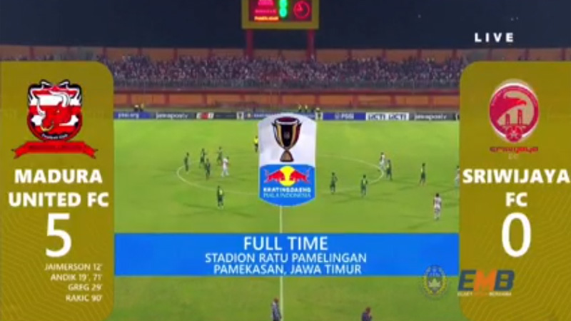  Piala Indonesia: Madura United vs Sriwijaya FC Skor Akhir 5-0, Ini Live Streamingnya
