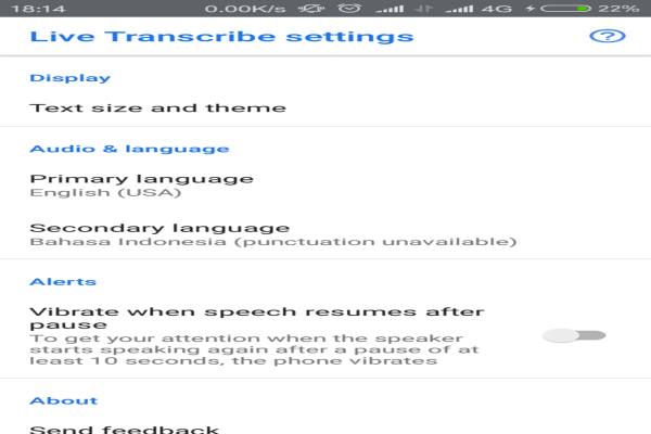  FITUR PENGENAL SUARA : Live Transcribe, Alat Transkripsi bagi Tunarungu