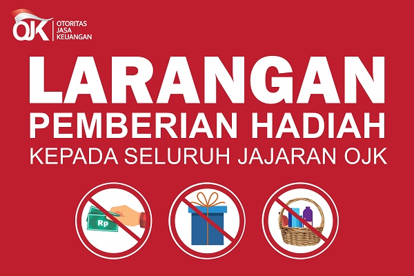  Larangan Pemberian Hadiah Kepada Seluruh Jajaran OJK