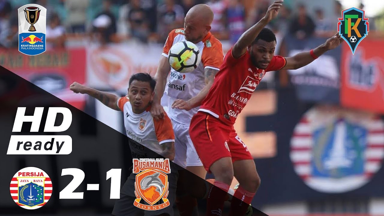  Piala Indonesia: Persija Tekuk Borneo FC 2-1, Cukup Seri di Leg 2 untuk Lolos ke Final